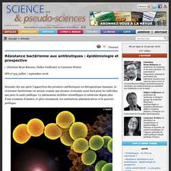 Résistance bactérienne aux antibiotiques : épidémiologie et prospective