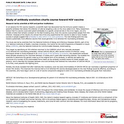 Study of antibody evolution charts course toward HIV vaccine