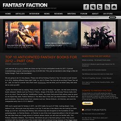 Top 10 Anticipated Fantasy Books For 2012 - Part One