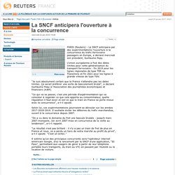 La SNCF anticipera l'ouverture à la concurrence