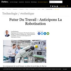 Futur Du Travail : Anticipons La Robotisation