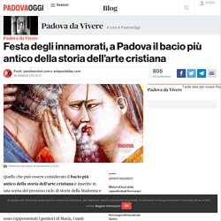 Il bacio più antico della storia dell'arte di Giotto a Padova - Blog