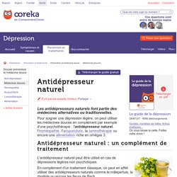 Antidépresseur naturel : les types - Ooreka