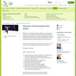 Maailman Antidopingtoimisto WADA - www.antidoping.fi