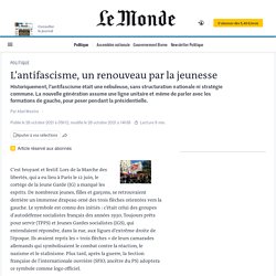 L’antifascisme, un renouveau par la jeunesse