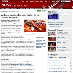 Antigua applies for permission to run 'pirate' website