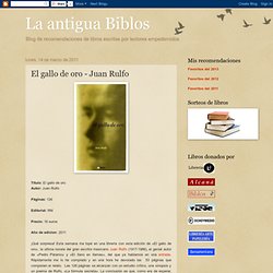 El gallo de oro - Juan Rulfo