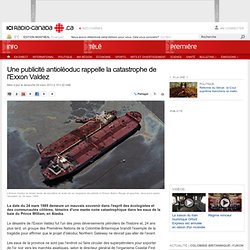 Une publicité antioléoduc rappelle la catastrophe de l'Exxon Valdez
