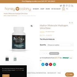 Shop Hydra+ Molecular Hydrogen Antioxidant Supplements - HoneyColony