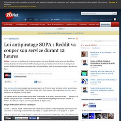 Loi antipiratage SOPA : Reddit va couper son service durant 12 heures