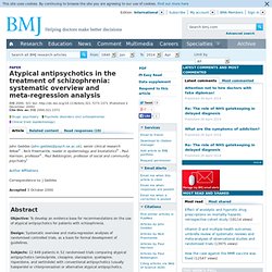 Atypical antipsychotics in the treatment of schizophrenia: systematic overview and meta-regression analysis