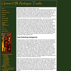 Union Hill Antique Tools - A Beginner's Guide to Collecting Antique Tools
