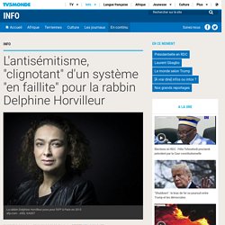 L'antisémitisme, "clignotant" d'un système "en faillite" pour la rabbin Delphine Horvilleur