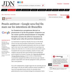Procès antitrust : Google sera fixé fin mars sur les intentions de Bruxelles