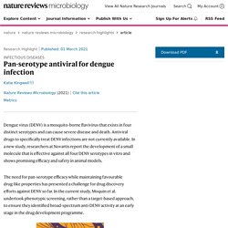NATURE 01/03/21 Pan-serotype antiviral for dengue infection