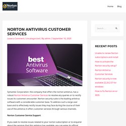 Norton Antivirus customer services, Norton customer support number - Norton.com/setup