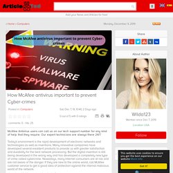 How McAfee antivirus important to prevent Cyber-crimes Article
