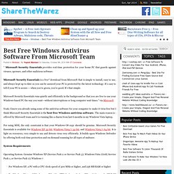 Best Free Windows Antivirus Software from Microsoft Team