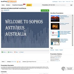 SOPHOS ANTIVIRUS SUPPORT AUSTRALIA