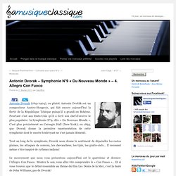 Antonin Dvorak – Symphonie N°9 « Du Nouveau Monde » – 4. Allegro Con Fuoco