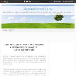 San Antonio Cement And Fencing Assignment Employees