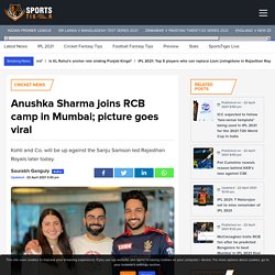 Anushka Sharma joins RCB camp in Mumbai, picture goes viral