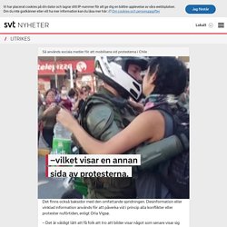 Så används sociala medier för att mobilisera vid protesterna i Chile