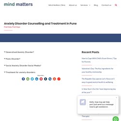 Anxiety Treatment in Pune - Mind Matters Clinic