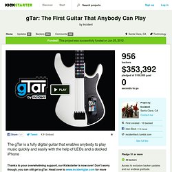 gTar: The First Guitar That Anybody Can Play by Incident