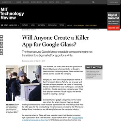 Will Anyone Create a Killer App for Google Glass?