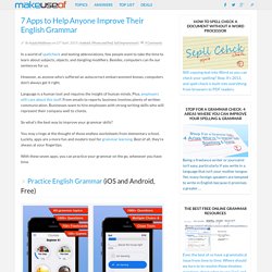 7 Apps to Help Anyone Improve Their English Grammar