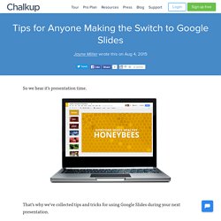 Tips for Anyone Making the Switch to Google Slides