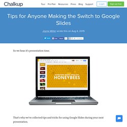 Tips for Anyone Making the Switch to Google Slides