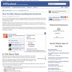 How To Hide Almost Anything On Facebook