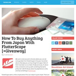 How To Buy Anything From Japan With FlutterScape [+Giveaway]