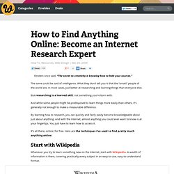 How to Find Anything Online: Become an Internet Research Expert