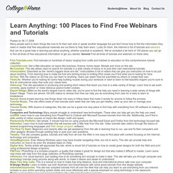 College@Home Blog: Learn Anything: 100 Places to Find Free Webinars and Tutorials