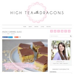 Anzac caramel slice - High Tea with Dragons