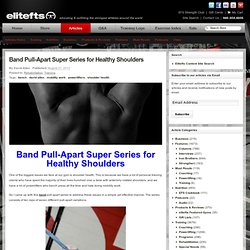 Band Pull-Apart Super Series for Healthy Shoulders