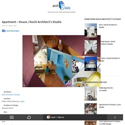 Apartment – House / Kochi Architect's Studio
