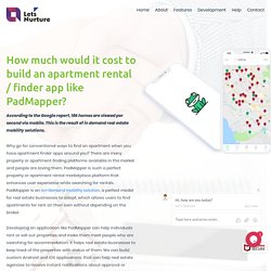 Cost to build an Apartment Finder App like PadMapper