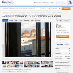 Santa Maria Novella Vacation Rental - VRBO 360238 - 3 BR Florence Apartment in Italy, A Wonderful Penthouse at Few Steps from Santa Maria Novella