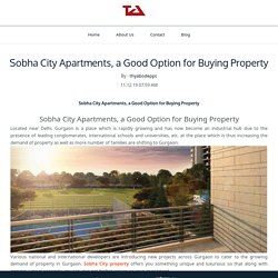 Sobha City Apartments, a Good Option for Buying Property - Thyabode