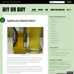 Apfelwein (Hard Cider) « DIY or Buy