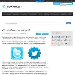 API : et si Twitter se trompait ?