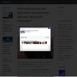 IOS - Nueva aplicación de traducción“Microsoft Translator”