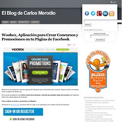 Woobox, Aplicación para Crear Concursos y Promociones en tu Página de Facebook