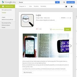 Lupa - Aplicaciones de Android en Google Play