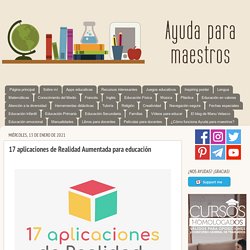 17 aplicaciones de Realidad Aumentada para educación