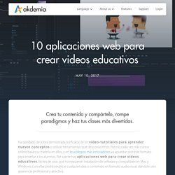 10 aplicaciones web para crear videos educativos